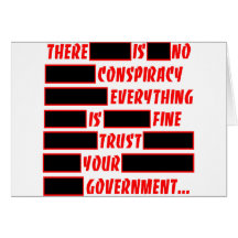 Redacted Trust Your Government Everything Fine Greeting Card