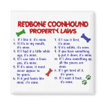 REDBONE COONHOUND Property Laws 2 Magnet