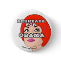 Redheads for Obama Button by obama_2008 Redheads for Obama Button