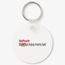 Redheads Have More Fun keychains by TeeZazzle Redheads Have More Fun keychains