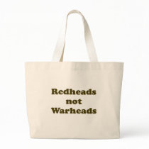 Redheads Not Warheads bags