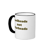 Redheads Not Warheads mugs by tshirtypoo Redheads Not Warheads mugs