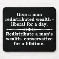 Redistribute wealth? mousepad mousepad