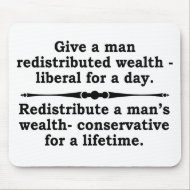 Redistribute wealth? mousepad mousepad