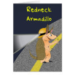 Redneck Armadillo Greeting Card