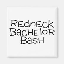 Redneck Bachelor Bash Refrigerator Magnets