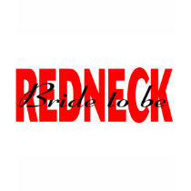 Redneck Bride To Be t-shirts by BacheloretteGirl Redneck Bride To Be t-shirts