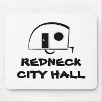 REDNECK CITY HALL mousepads by pbkooistra REDNECK CITY HALL mousepads