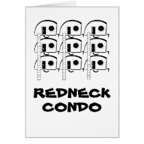 REDNECK CONDO card
