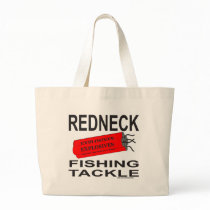 REDNECK FISHING TACKLE T-SHIRTS AND GIFTS bags by redneckproudtees REDNECK FISHING TACKLE T-SHIRTS AND GIFTS bags