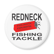 REDNECK FISHING TACKLE T-SHIRTS AND GIFTS magnets