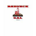 Redneck Gal,Oil Field Wife T-Shirt,Oil Rig,Oil,Gas by boozykelly Redneck Gal,Oil Field Wife T-Shirt,Oil Rig,Oil,Gas