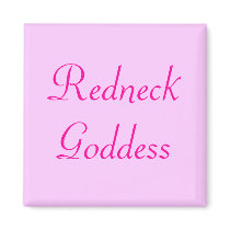 Redneck Goddess magnets by Twisted_Iron Redneck Goddess magnets