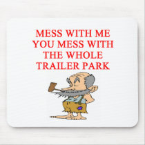 redneck hillbilly joke mousepads by jimhartley redneck hillbilly joke mousepads