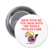 redneck hillbilly joke pinback button
