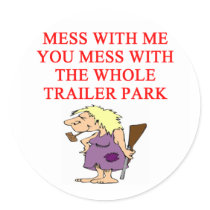 redneck hillbilly joke stickers by jimhartley redneck hillbilly joke stickers