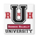 Redneck Hillbilly University Fridge Magnet