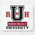 Redneck Hillbilly University Mousepad