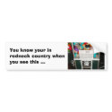 REDNECK INSTRUCTIONS, You know your in redneck ... bumper stickers by minx267 REDNECK INSTRUCTIONS, You know your in redneck ... bumper stickers