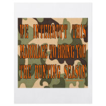 REDNECK MARRIAGE & HUNTING SEASON T-SHIRT flyers