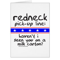 REDNECK PICK-UP LINE MILK CARTON T-SHIRTS cards