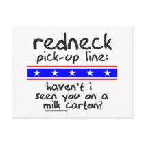 REDNECK PICK-UP LINE MILK CARTON T-SHIRTS postcards