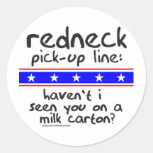 REDNECK PICK-UP LINE MILK CARTON T-SHIRTS STICKERS