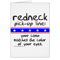 REDNECK PICK-UP LINE T-SHIRTS AND GIFTS cards