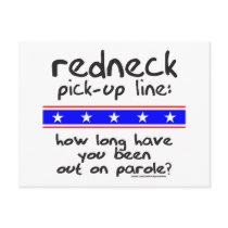 REDNECK PICK-UP LINE  T-SHIRTS AND GIFTS postcards