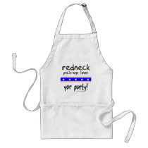 REDNECK PICK-UP LINE YUR PURTY T-SHIRTS aprons
