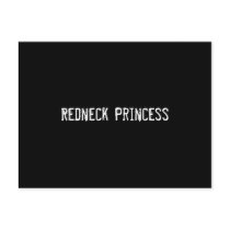 Redneck Princess postcards by funnycustomtshirts Redneck Princess postcards