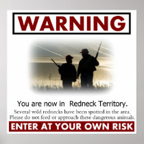 Redneck Territory Warning Poster