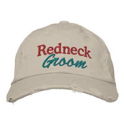 Redneck Wedding - Groom by SRF Embroidered Hats Redneck Wedding - Groom by SRF Embroidered Hats