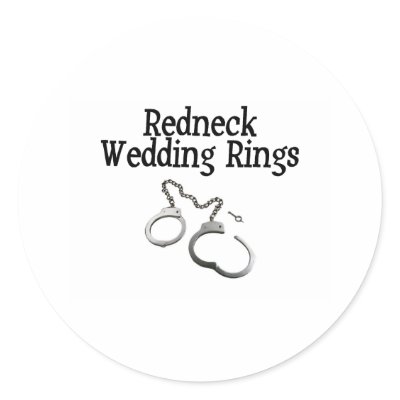 Redneck Wedding Rings Round Stickers by BacheloretteGirl