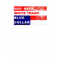 RedNeck White Trash Blue Collar Life of the Party t-shirts by LowBrowCouture RedNeck White Trash Blue Collar Life of the Party t-shirts