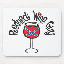 Redneck Wine Guy1 mousepads by WIneObsessions Redneck Wine Guy1 mousepads