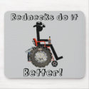Rednecks do it, Better! mousepads