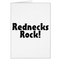 Rednecks Rock cards by TeeZazzle Rednecks Rock cards