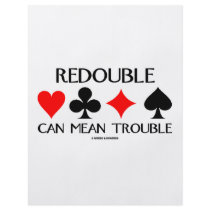 Redouble Can Mean Trouble flyers by wordsunwords Redouble Can Mean Trouble flyers