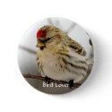Redpoll Bird Lover Button