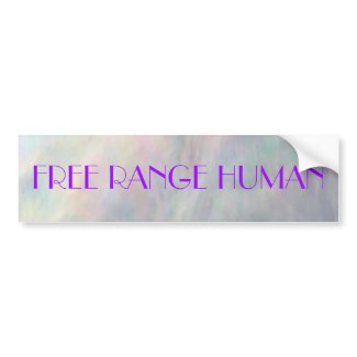 REDREAMING FREE RANGE HUMAN sticker bumpersticker