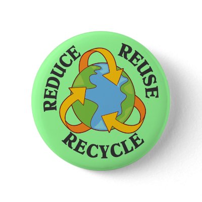 reduce recycle reuse. Reduce Reuse Recycle Pin by