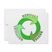 Reduce Reuse Recycle products! Invites