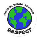 Reduce, Reuse, Recycle, Respect Stickers by ecaggiani Reduce, Reuse, Recycle, Respect Stickers