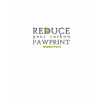 Reduce your carbon pawprint Reduce your carbon pawprint