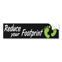 Reduce Your Footprint bumper stickers