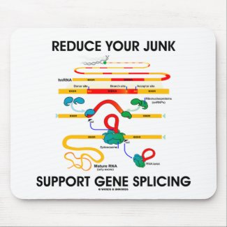 Reduce Your Junk Support Gene Splicing (RNA Humor) mousepad