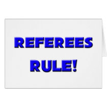 Referees Rule! Card