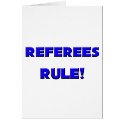 Referees Rule! Greeting Cards by professions