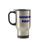 Referees Rule! mugs